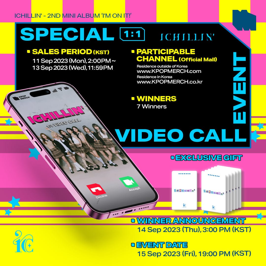 Ichillin' ALBUM (Special Video Call Event) ICHILLIN' - I'M ON IT! 2nd Mini Album