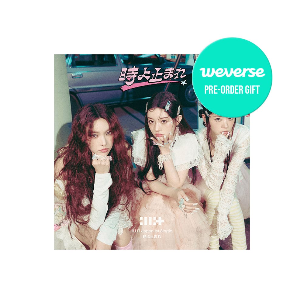アイドル ILLIT ILLIT 1st Japanese Single Album - 時よ止まれ (Toki Yo Tomare