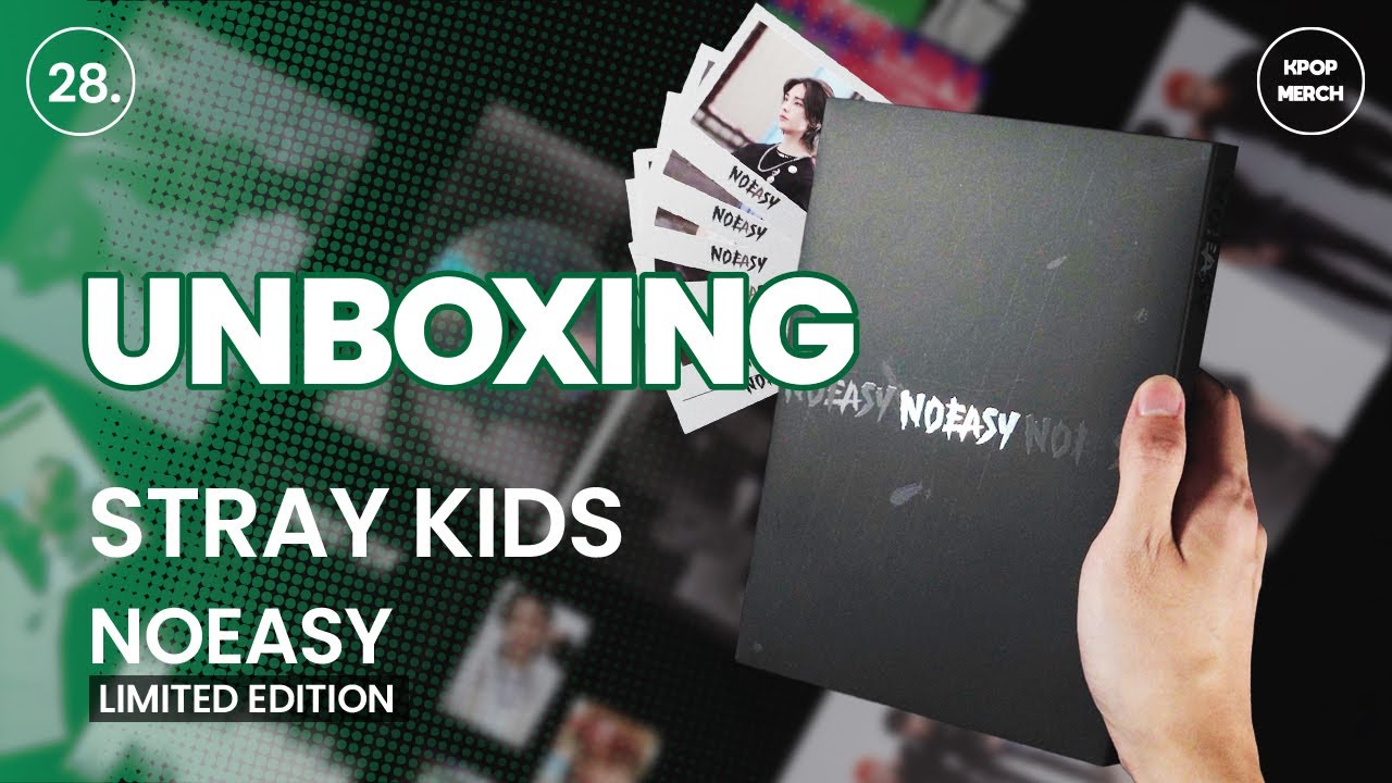 UNBOXING Stray Kids NOEASY Limited Edition
