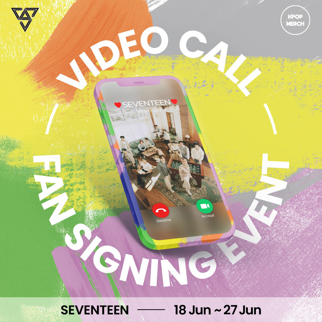 SEVENTEEN [YOUR CHOICE] VIDEO CALL EVENT