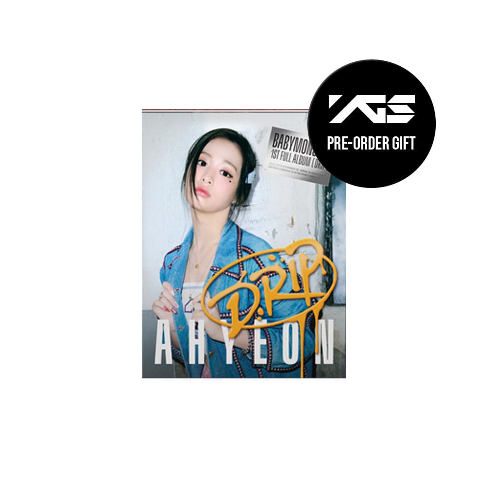 BABYMONSTER ALBUM AHYEON_YG POB BABYMONSTER - 1st Full Album 'DRIP' YG TAG ALBUM Ver