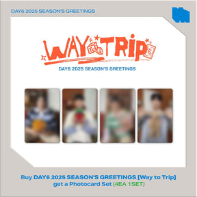 DAY6 MD / GOODS [+KPOPMERCH POB] DAY6 - 2025 Season's Greetings [WAY to TRiP]