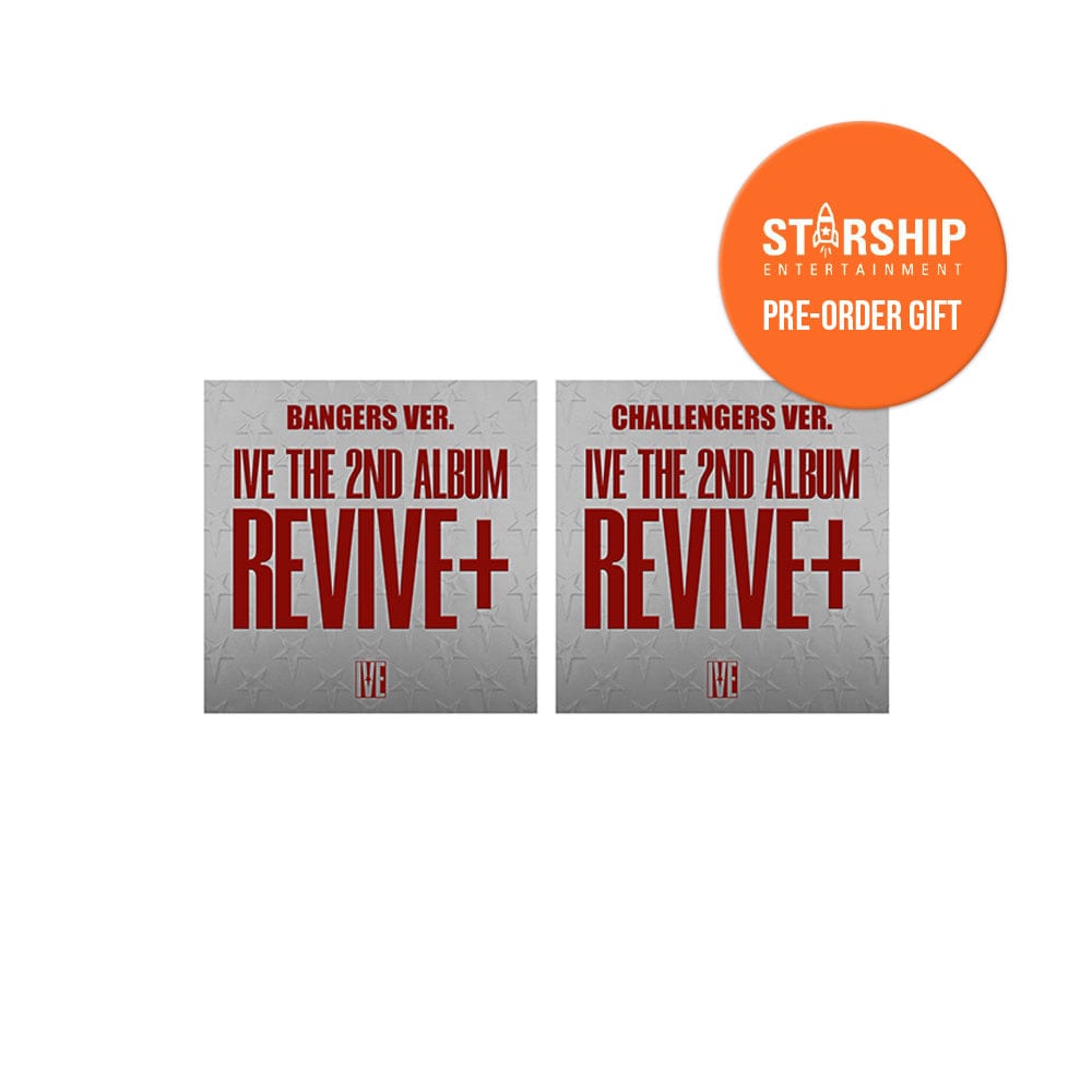 IVE ALBUM STARSHIP / BANGERS IVE - The 2nd Album REVIVE+