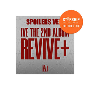 IVE ALBUM STARSHIP IVE - The 2nd Album REVIVE+ (SPOILERS ver.)