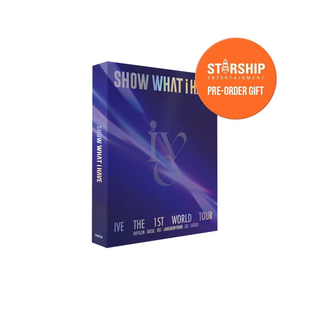 IVE DVD / BLU-RAY +STARSHIP POB IVE - THE 1ST WORLD TOUR 'SHOW WHAT I HAVE' BLU-RAY