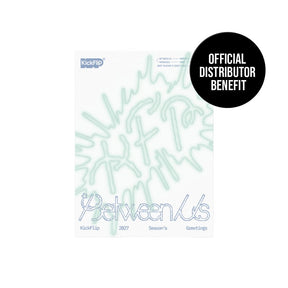 KickFlip MD / GOODS PRE - ORDER GIFT KickFlip - 2027 SEASON'S GREETINGS [Between Us]