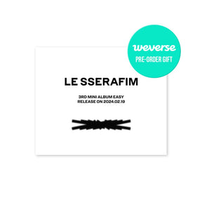 LE SSERAFIM ALBUM (+Weverse POB) LE SSERAFIM - 3rd Mini Album EASY
