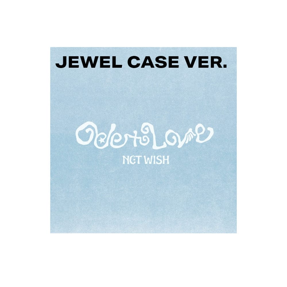 NCT WISH ALBUM NCT WISH - The 1st Album Ode to Love ( Jewel Case Ver. )