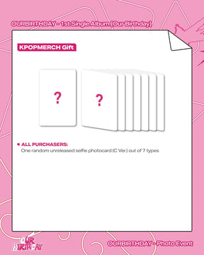 OURBIRTHDAY ALBUM [PHOTO EVENT] OURBIRTHDAY 1st Single Album [Our Birthday] PHOTOBOOK VER.