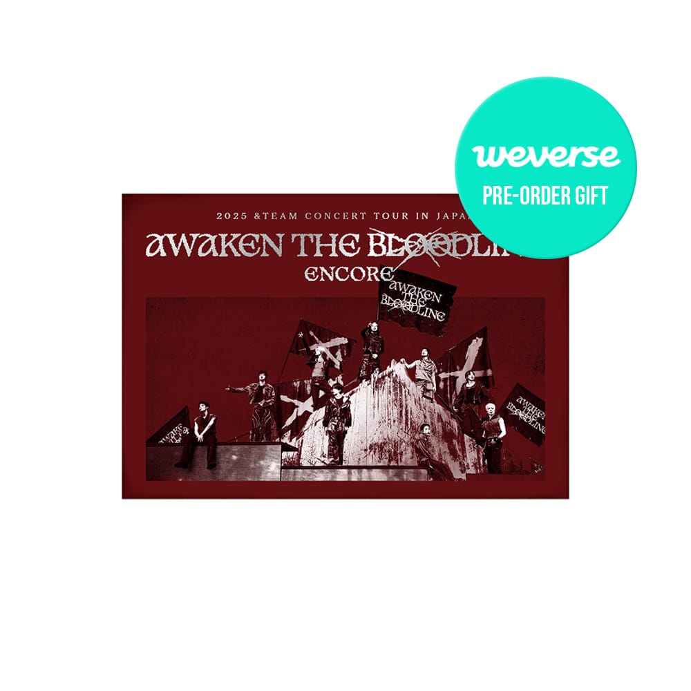 &Team DVD / BLU-RAY &TEAM - 2025 &TEAM CONCERT TOUR [AWAKEN THE BLOODLINE] ENCORE in JAPAN Digital Code