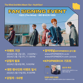 The Wind ALBUM (Fan Signing Event) The Wind - 2nd Mini Album 'Our : YouthTeen'