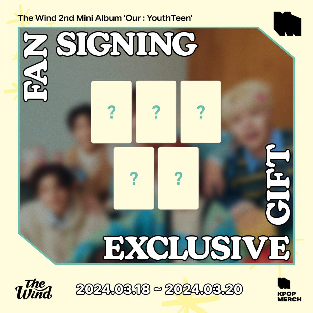 The Wind ALBUM (Video Call Event) The Wind - 2nd Mini Album 'Our : YouthTeen'