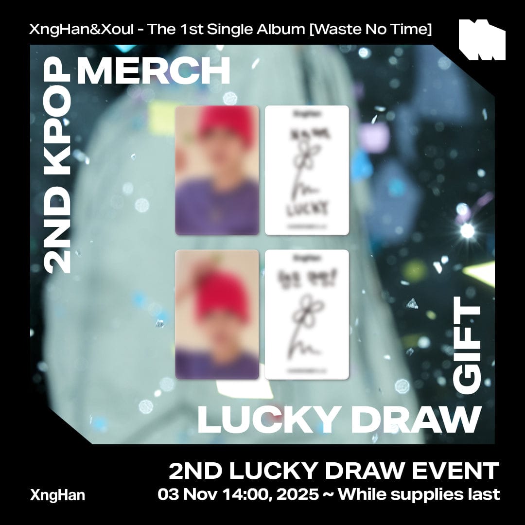 XngHan&Xoul ALBUM [KPOPMERCH 2ND LUCKY DRAW EVENT] XngHan&Xoul - 1st Single Waste No Time (Xoul Ver.)