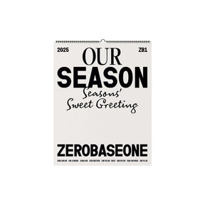 ZEROBASEONE MD / GOODS NO POB ZEROBASEONE - 2025 SEASON'S GREETINGS [OUR SEASON] WALL CALENDAR